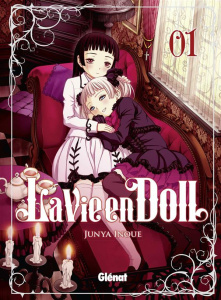 La Vie en Doll Tome 1 - Inoue Junya ; Rabahi Djamel
