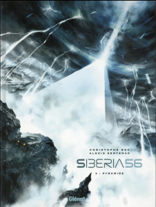 Siberia 56 Tome 3 : Pyramide - Bec Christophe ; Sentenac Alexis
