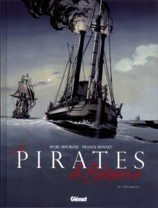 Les pirates de Barataria Tome 9 : Chalmette - Bourgne Marc ; Bonnet Franck ; Kaspi André ; Charl