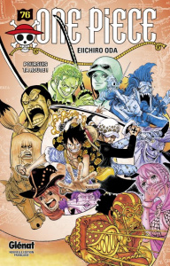 One Piece Tome 76 : Poursuis ta route ! - Oda Eiichirô ; Rabahi Djamel ; Favereau Julien