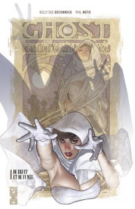 Ghost Tome 1 : De bruit et de fumée - DeConnick Kelly Sue ; Noto Phil ; La Maison Eloïse