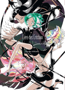 L'ère des Cristaux Tome 1 - Ichikawa Haruko ; Thévenon Anne-Sophie