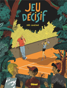 Jeu décisif - Calméjane Théo