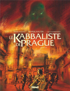 Le Kabbaliste de Prague Tome 2 : Golem - MAKYO/RAIMONDO