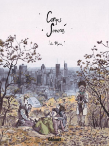 Corps sonores - Maroh Julie