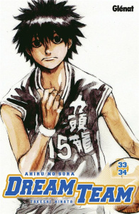 Dream Team Tomes 33-34 - Hinata Takeshi ; Estager Aurélien