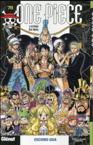 One Piece Tome 78 : L'icône du mal - Oda Eiichirô ; Rabahi Djamel ; Favereau Julien