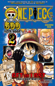 One Piece : 500 Quiz Book Tome 2 - Oda Eiichirô ; Rabahi Djamel
