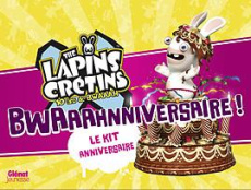 Bhwaaahnniversaire ! Le kit anniversaire The Lapins Crétins - COLLECTIF