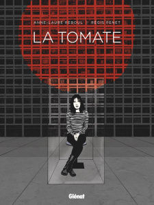 La tomate - Reboul Anne-Laure ; Penet Régis