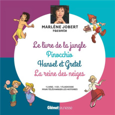 Le livre de la jungle, Pinocchio, Hansel et Gretel, La Reine des Neiges. Avec 1 CD audio - Jobert Marlène