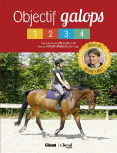 Objectif galops 1 à 4 - Nageleisen Stéphanie ; Sutter Marie ; Mouthier Gen