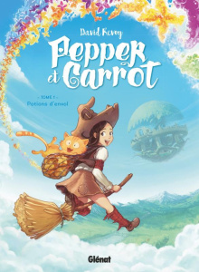 Pepper et Carrot Tome 1 : Potions d'envol - Revoy David
