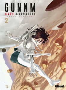 Gunnm Mars Chronicle Tome 2 - Kishiro Yukito ; Deleule David