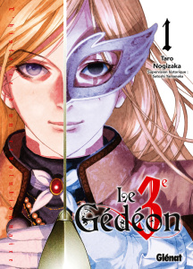 Le 3e Gédéon Tome 1 - Nogizaka Taro ; Leclerc Yohan ; Yamanaka Satoshi