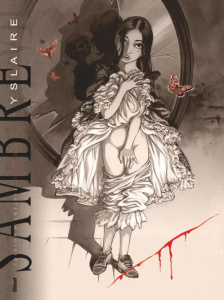 Sambre Tome 7 : Fleur de pavé. Edition spéciale, tirage unique, avec des fac-similés des planches or - YSLAIRE