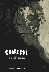 Charogne - Vidal Benoit