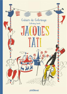 Cahier de coloriage Jacques Tati. Edition bilingue français-anglais - TATI JACQUES