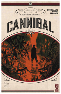 Cannibal. Tome 1 - Buccellato Brian ; Young Jennifer ; Bergara Matias