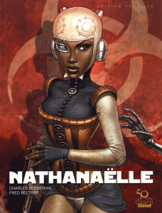Nathanaëlle. Edition collector - Berberian Charles ; Beltran Fred
