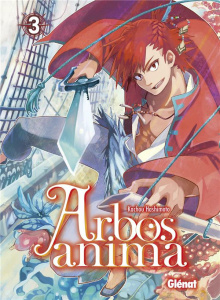 Arbos anima Tome 3 - Hashimoto Kachou ; Rupp-Stanko Karine