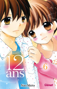 12 ans Tome 6 : Rumeur - Maita Nao ; Raynal Marie-Saskia
