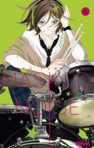 Masked Noise Tome 6 - Fukuyama Ryoko ; Rabahi Djamel