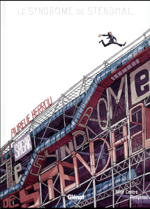 Le syndrome de Stendhal - Herrou Aurélie ; Forniés Sagar