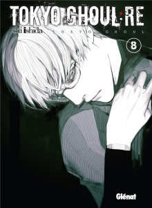 Tokyo Ghoul : Re Tome 8 - Ishida Sui ; Indei Akiko ; Fernande Pierre