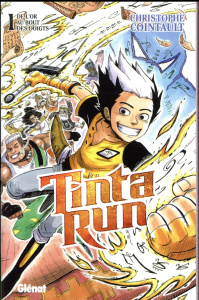 Tinta Run Tome 1 : De l?or au bout des doigts - Cointault Christophe