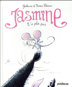Jasmine n'a peur de rien - Bianco Thomas ; Bianco Guillaume