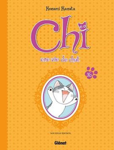 Chi, une vie de chat Tome 16 - Kanata Konami ; Chassaigne Kayo ; Lepelletier Elod