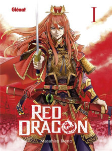 Red Dragon Tome 1 - Ikeno Masahiro ; Rabahi Djamel
