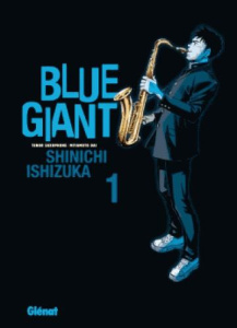 Blue Giant Tome 1 - Ishizuka Shinichi ; Thévenon Anne-Sophie