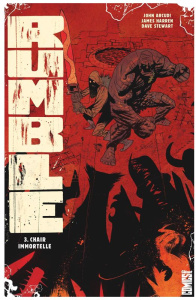 Rumble Tome 3 : Chair immortelle - Arcudi John ; Harren James ; Stewart Dave ; Toubou