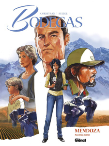 Bodegas Mendoza Tome 2 - Corbeyran Eric ; Ruizgé Francisco ; Bleda Sergio