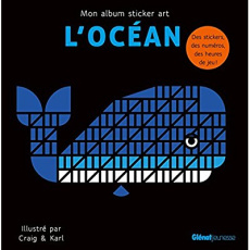 L'océan. Mon album sticker art - CRAIG & KARL