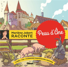 Peau d'âne. Avec 1 CD audio MP3 - Jobert Marlène ; Harchy Philippe ; Perrault Charle