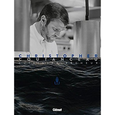 Christopher Coutanceau, cuisinier pêcheur - Khenouna Patricia ; Vaurès-Santamaria Philippe