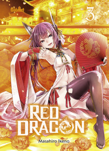 Red Dragon Tome 3 - Ikeno Masahiro ; Rabahi Djamel