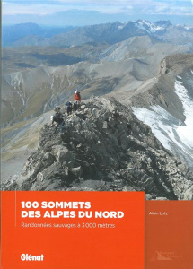 100 sommets des Alpes du Nord - Lutz Alain ; Dubois Murielle