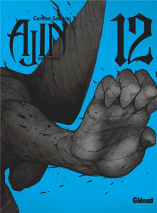Ajin Tome 12 - Sakurai Gamon ; Rupp-Stanko Karine