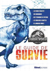 Le guide de survie Jurassic World - Barféty Elizabeth