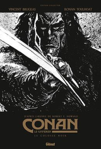 Conan le Cimmérien Tome 2 : Le colosse noir. Edition spéciale en noir et blanc - Howard Robert Erwin