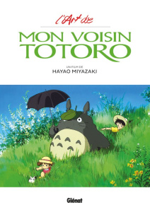 L'Art de Mon voisin Totoro - Miyazaki Hayao ; Macré Virgile