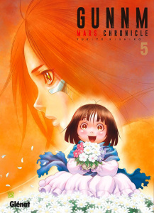 Gunnm Mars Chronicle Tome 5 - Kishiro Yukito ; Deleule David