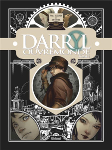 Darryl Ouvremonde Tome 1 - Guerin Rémi
