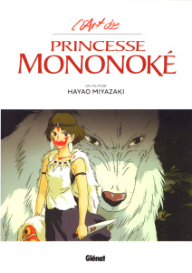 L'Art de Princesse Mononoke - Miyazaki Hayao ; Thévenon Anne-Sophie