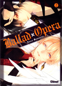 Ballad Opera Tome 2 - Samamiya Akaza ; Raynal Marie-Saskia