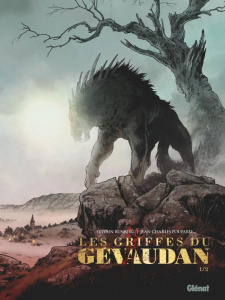 Les griffes de Gévaudan Tome 1 - Runberg Sylvain ; Poupard Jean-Charles